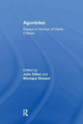 Monique Dixsaut, John Dillon - Agonistes, Häftad
