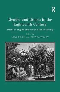 bokomslag Gender and Utopia in the Eighteenth Century