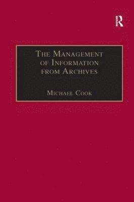 The Management of Information from Archives 1