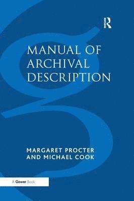 bokomslag Manual of Archival Description