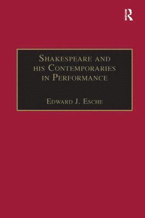 bokomslag Shakespeare and his Contemporaries in Performance