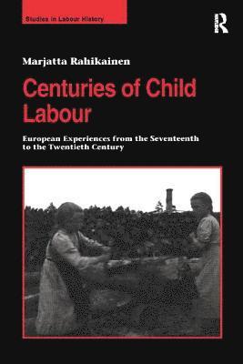 bokomslag Centuries of Child Labour