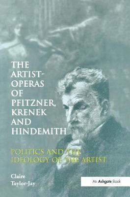 The Artist-Operas of Pfitzner, Krenek and Hindemith 1