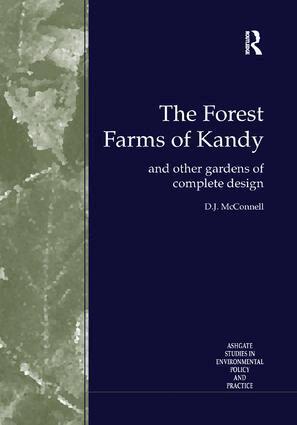 D.J. McConnell, K.A.E. Dharmapala, S.R. Attanayake - Forest Farms of Kandy, Häftad