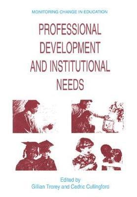 bokomslag Professional Development and Institutional Needs