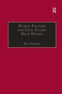 bokomslag Human Factors for Civil Flight Deck Design