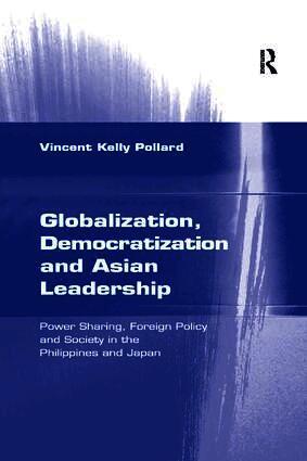 Vincent Kelly Pollard - Globalization, Democratization and Asian Leadership, Häftad