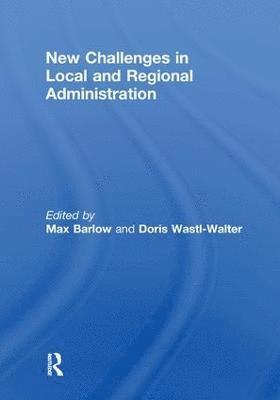 New Challenges in Local and Regional Administration 1