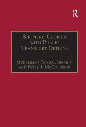 bokomslag Shopping Choices with Public Transport Options