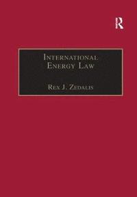 bokomslag International Energy Law