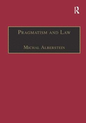 bokomslag Pragmatism and Law