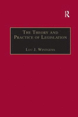 bokomslag The Theory and Practice of Legislation