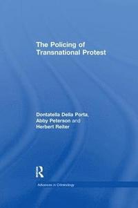 bokomslag The Policing of Transnational Protest