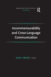 bokomslag Incommensurability and Cross-Language Communication