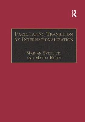 Facilitating Transition by Internationalization 1