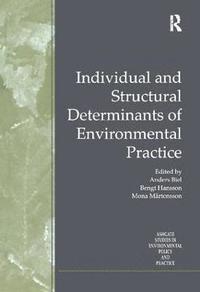 bokomslag Individual and Structural Determinants of Environmental Practice