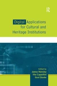 bokomslag Digital Applications for Cultural and Heritage Institutions