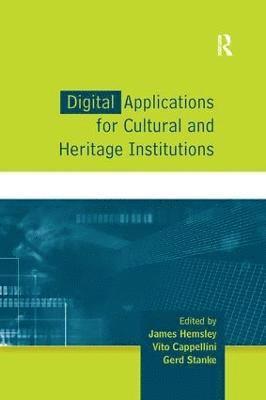 Digital Applications for Cultural and Heritage Institutions 1