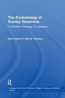 Ecclesiology of Stanley Hauerwas