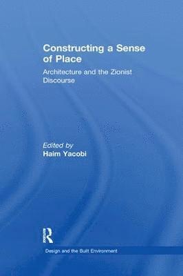 Constructing a Sense of Place 1