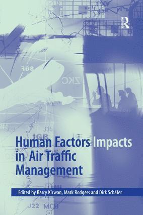 bokomslag Human Factors Impacts in Air Traffic Management