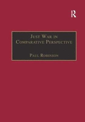 bokomslag Just War in Comparative Perspective