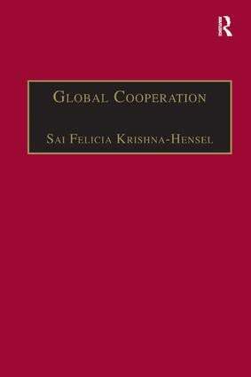 Sai Felicia Krishna-Hensel - Global Cooperation, Häftad