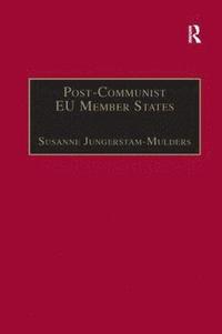 bokomslag Post-Communist EU Member States
