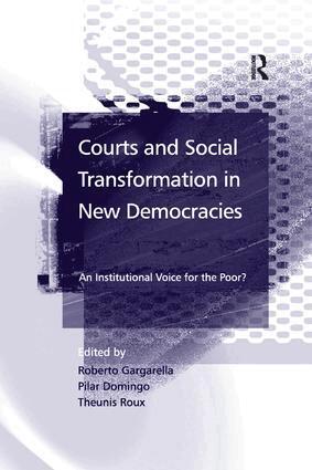 Roberto Gargarella, Theunis Roux, Roberto Gargarella, Pilar Domingo, Theunis Roux - Courts and Social Transformation in New Democracies, Häftad
