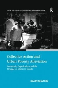 bokomslag Collective Action and Urban Poverty Alleviation