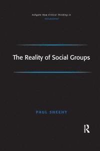 bokomslag The Reality of Social Groups