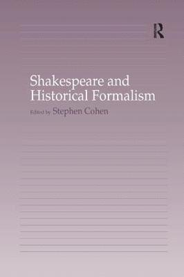 Shakespeare and Historical Formalism 1