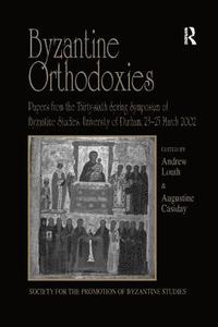 bokomslag Byzantine Orthodoxies