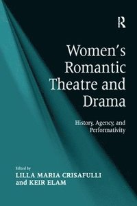 bokomslag Women's Romantic Theatre and Drama