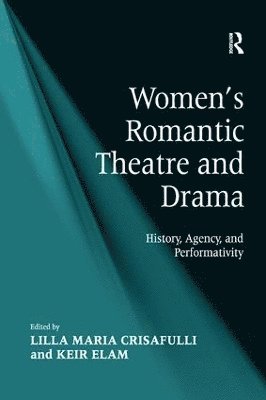 Women's Romantic Theatre and Drama 1