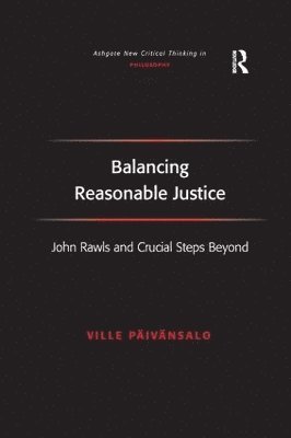 Ville Päivänsalo, Ville Paivansalo - Balancing Reasonable Justice, Häftad