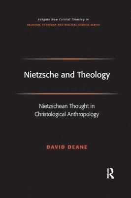 bokomslag Nietzsche and Theology