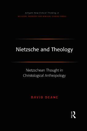 David Deane - Nietzsche and Theology, Häftad
