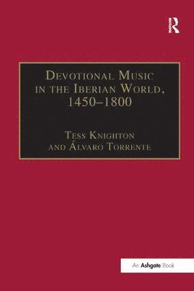 bokomslag Devotional Music in the Iberian World, 1450-1800