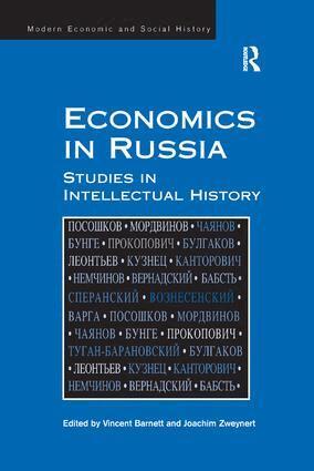 Joachim Zweynert, Vincent Barnett - Economics in Russia, Häftad