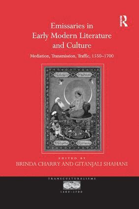 bokomslag Emissaries in Early Modern Literature and Culture