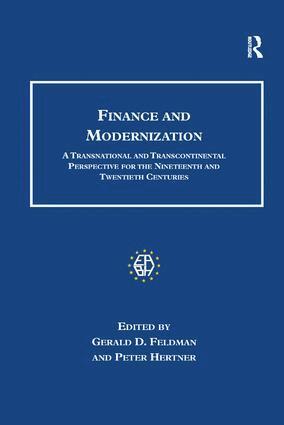 Gerald D. Feldman, Peter Hertner - Finance and Modernization, Häftad