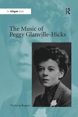 bokomslag Music of Peggy Glanville-Hicks