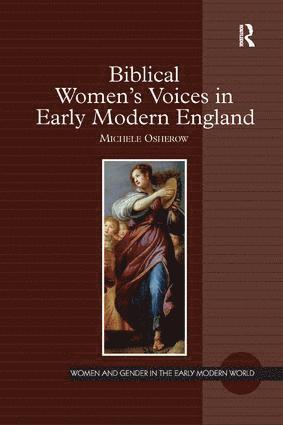 bokomslag Biblical Women's Voices in Early Modern England