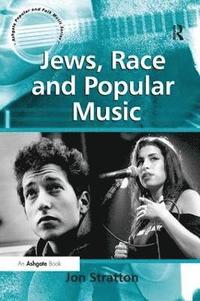 bokomslag Jews, Race and Popular Music