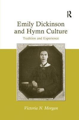 Emily Dickinson and Hymn Culture 1