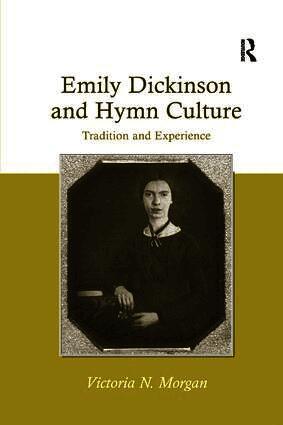 Emily Dickinson and Hymn Culture