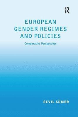 bokomslag European Gender Regimes and Policies