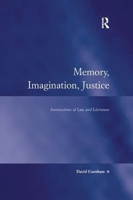 bokomslag Memory, Imagination, Justice