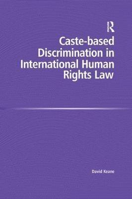 Caste-based Discrimination in International Human Rights Law